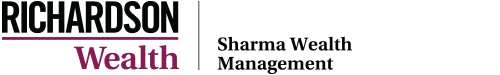  Richardson Wealth | Sharma Wealth Management 